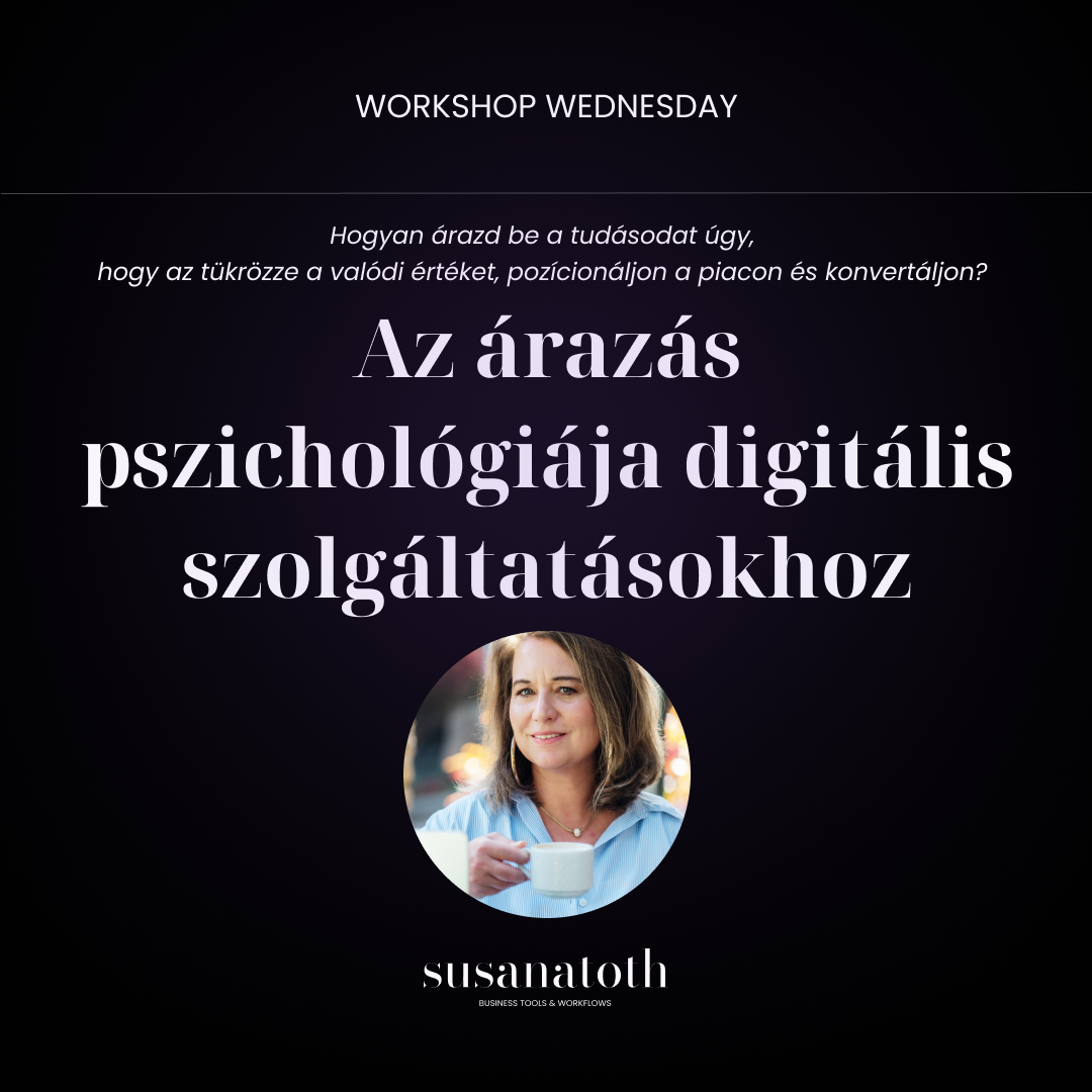 Az árazás pszichológiája digitális szolgáltatásokhoz 4 Hogyan árazd be a tudásodat úgy, hogy az tükrözze a valódi értéket és konvertáljon? Ezen a 2 órás workshopon megérted mind a vevői, mind a vállalkozói oldalt 3 gyakorlaton keresztül.