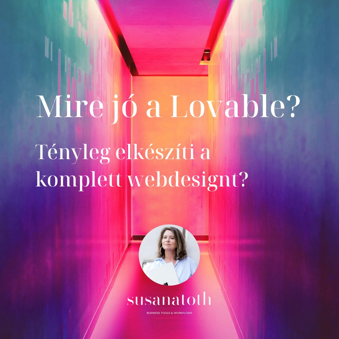 Mire jó a Lovable? Tényleg elkészíti a komplett webdesignt? 6 Mire jó a Lovable? Tényleg elkészíti a komplett webdesignt?