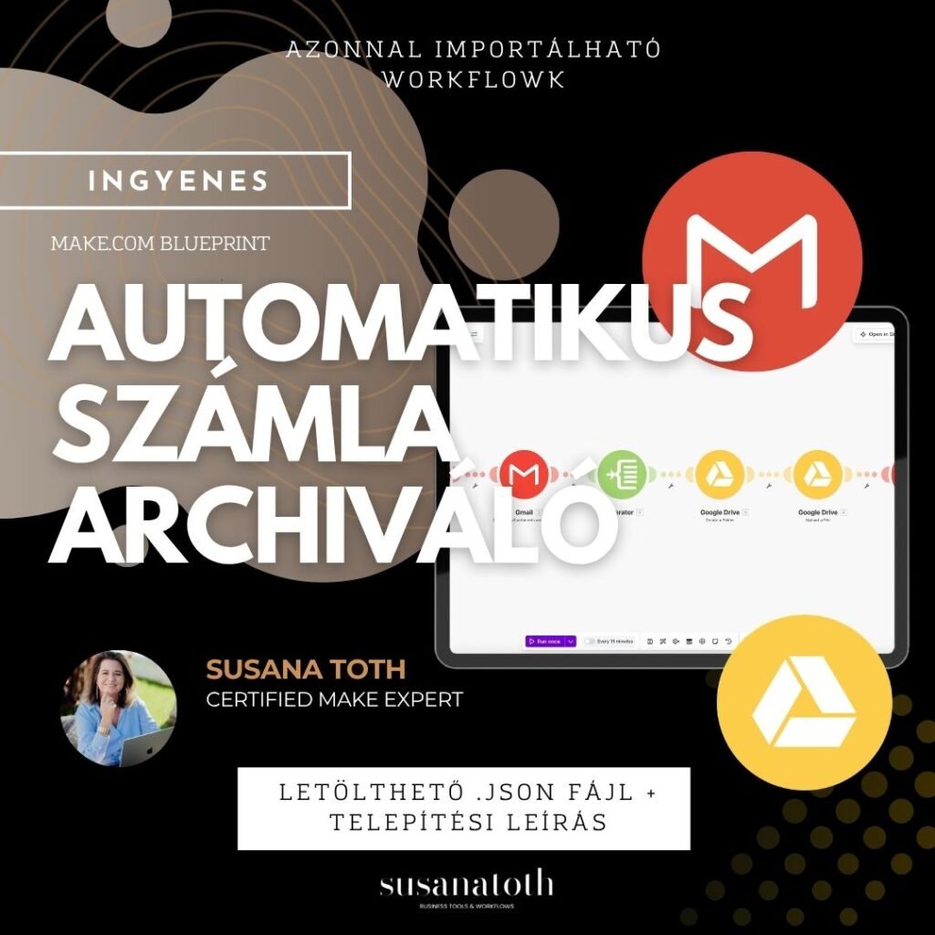 INGYENES letölthető Make.com Blueprint: Automatikus számla archiváló